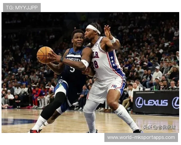 NBA艾德华兹突破爆发训练更强劲——开启巅峰潜能的新纪元